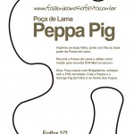 Poça de Lama Peppa Pig