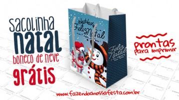 Sacolinha Boneco de Neve para Natal – Grátis Sacolinha Boneco de Neve para Natal