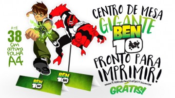 Centro de Mesa Ben 10 para Imprimir Centro de Mesa Ben 10 para Imprimir