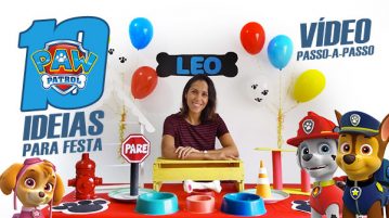 10 Ideias para Festa Patrulha Canina Vídeo Passo a Passo 10 Ideias para Festa Patrulha Canina