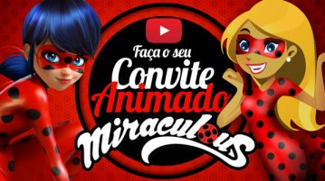 Convite Animado Virtual Miraculous Ladybug Grátis para Baixar Convite Animado Virtual Miraculous Ladybug