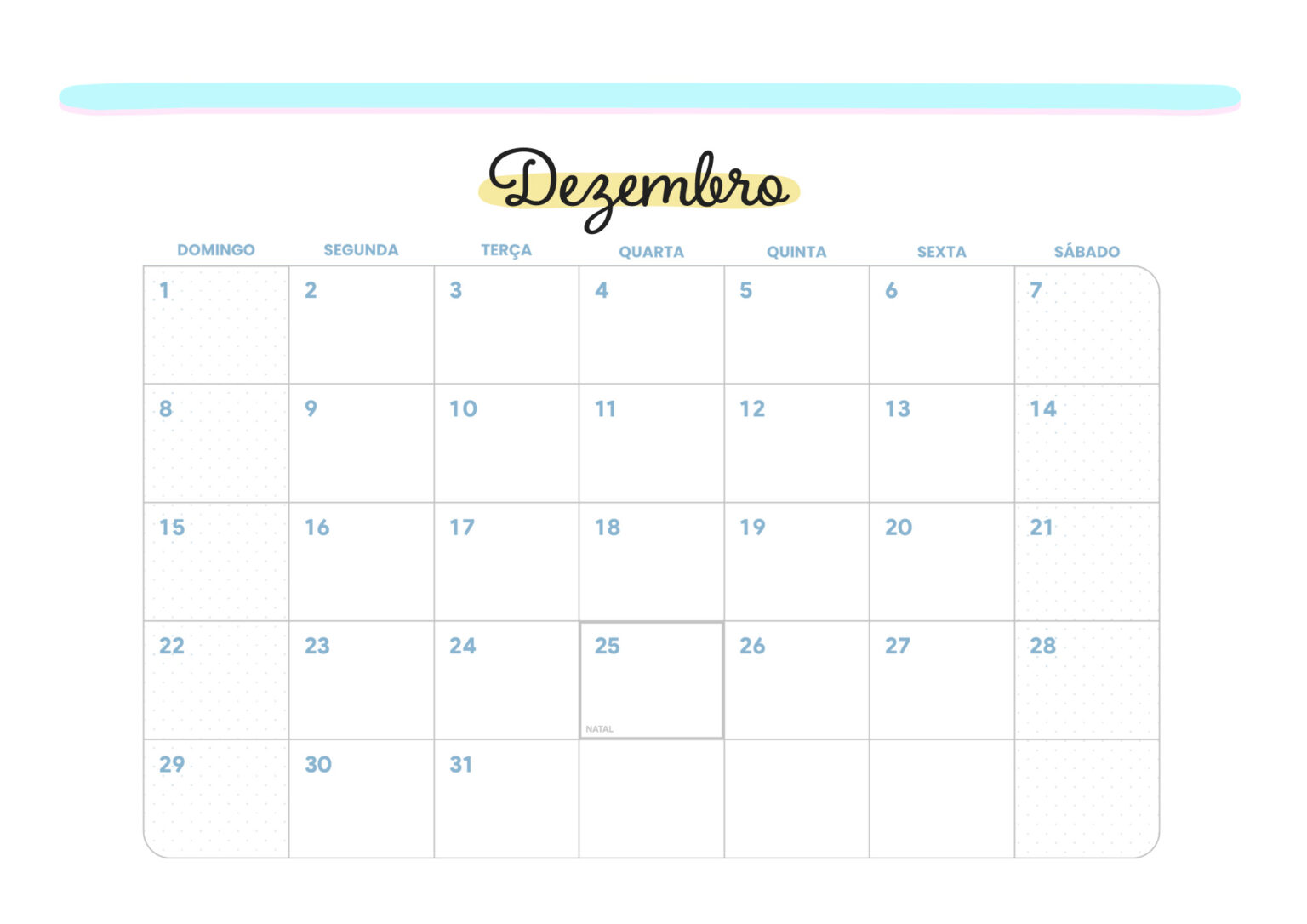 Calendário Mensal Colorido Dezembro Colorido Fazendo a Nossa Festa