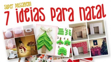 Ideias para o Natal – 7 ideias geniais! Ideias para o Natal 7 ideias geniais !