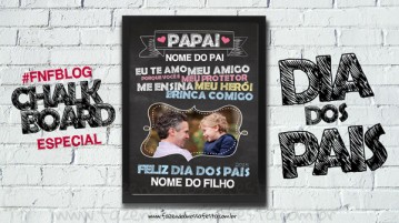Quadro Chalkboard para Dia dos Pais Chalkboard para Dia dos Pais - Blog Fazendo a Nossa Festa