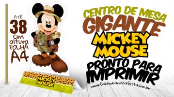 Centro de Mesa Mickey Safari – Grátis para Imprimir Baixe Grátis centro de Mesa Mickey Safari
