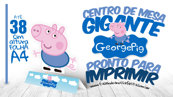 Centro de Mesa George Pig – Pronto para Imprimir