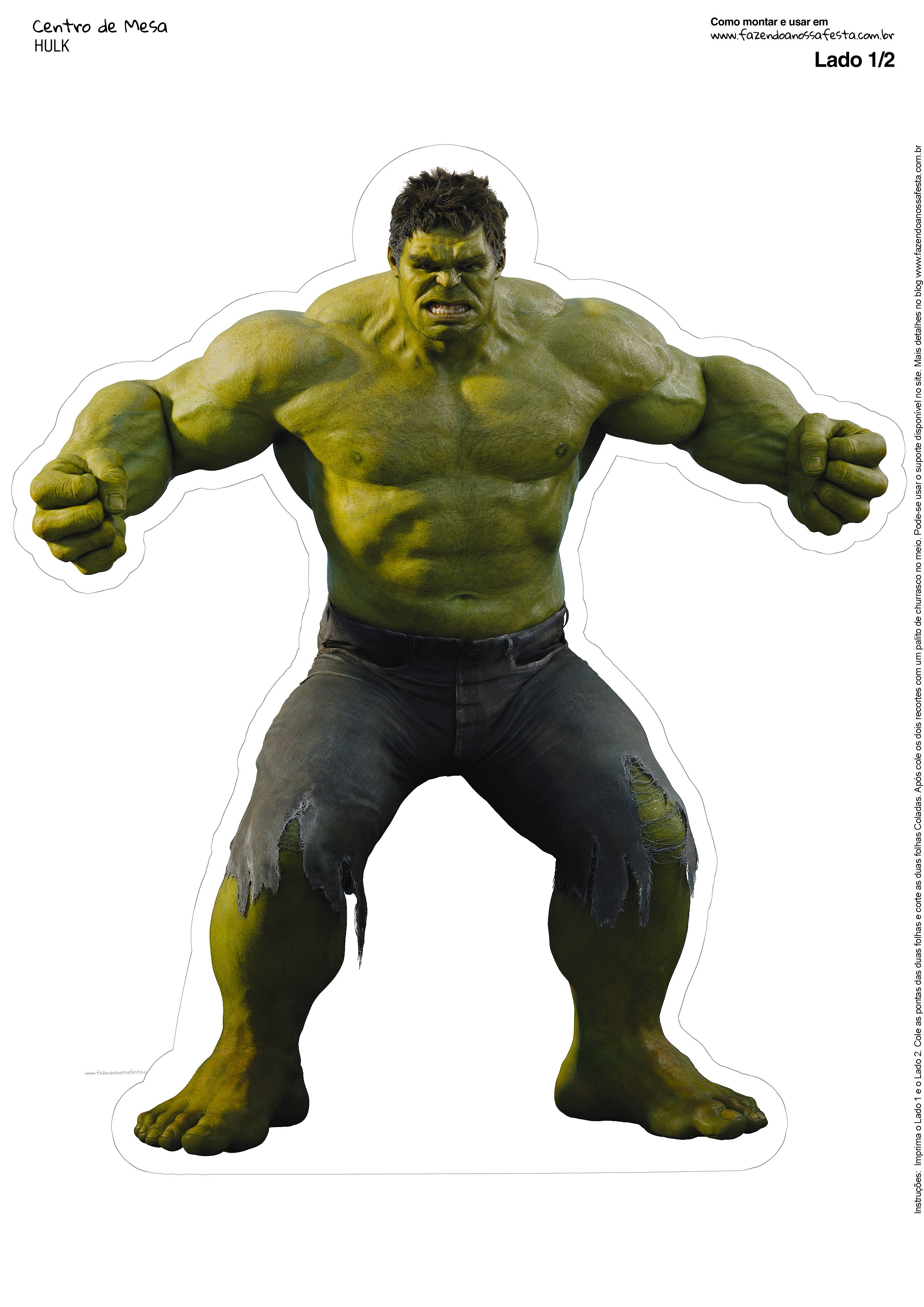 Centro de Mesa Vingadores Hulk 1 1 2