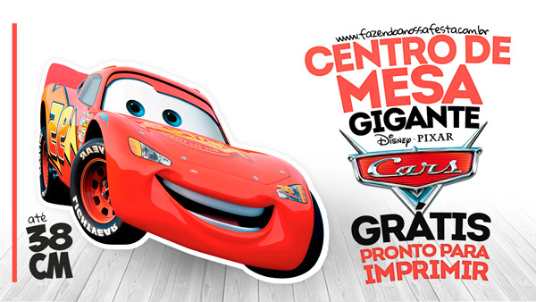 Kit Festa Carros Disney Gratis - Pronto para Imprimir