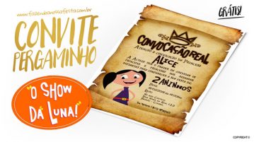 Convite Pergaminho Show da Luna Grátis Convite Pergaminho Show da Luna Modelo