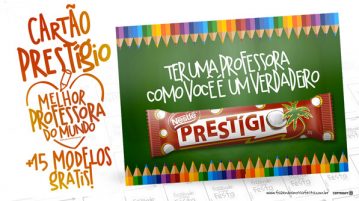 Cartão Prestígio Dia dos Professores Grátis para Imprimir Cartão Prestígio Lembrancinha Dia dos Professores