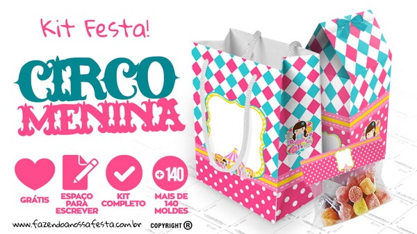 Circo Menina Kit Festa Grátis para Baixar e Imprimir em Casa