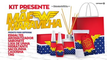 Kit Presente Mãe Maravilha Grátis para Imprimir em Casa Kit Presente Mae Maravilha