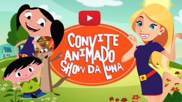 Convite Animado Virtual Show da Luna Grátis para Baixar e Editar Convite Animado Virtual Show da Luna