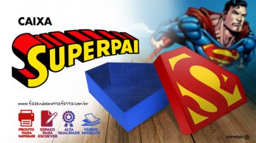 Caixa Super Pai Grátis Pronto para Baixar e Imprimir em Casa Caixa Super Pai Gratis