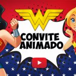 Convite Animado Virtual Mulher Maravilha