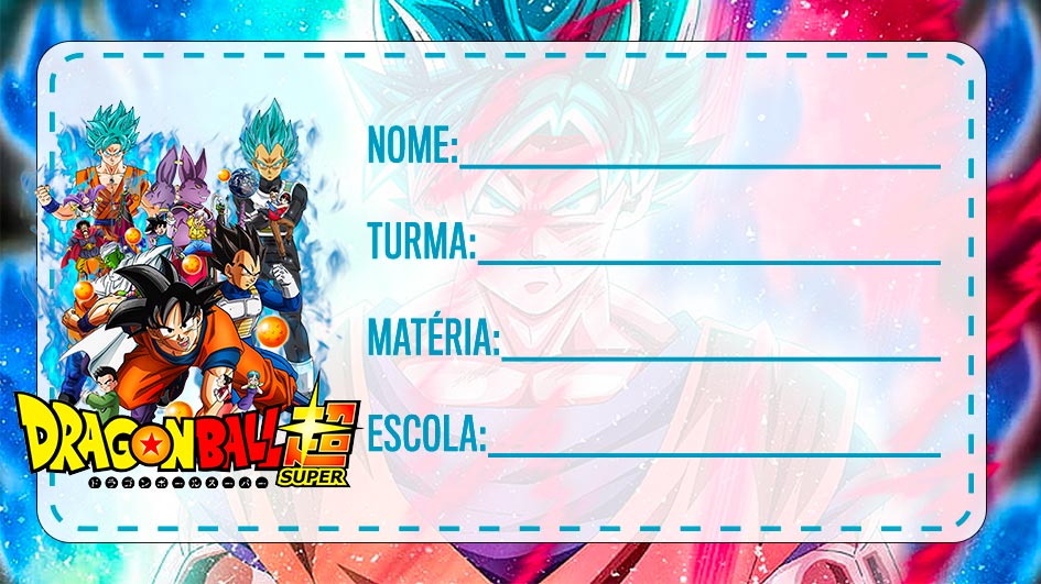 Dragon Ball Super Etiqueta Escolar para Imprimir - Imagem Legal