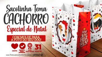 Sacolinha Lembrancinha Cachorros Especial de Natal Grátis Sacolinha Lembrancinha Cachorros Especial Natal