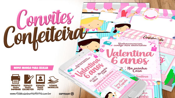 Convites para Festa Confeitaria Grátis para Baixar Editar e Imprimir