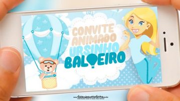Convite Animado Ursinho Baloeiro Grátis para Baixar Convite Animado Ursinho Baloeiro
