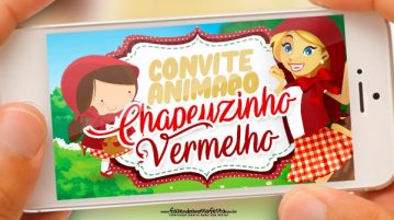 Convite Animado Chapeuzinho Vermelho Grátis para Baixar Convite Animado chapeuzinho vermelho