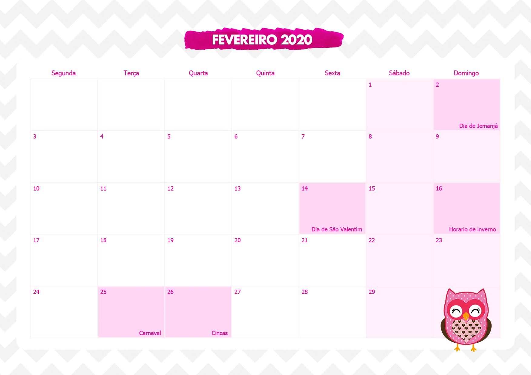 Calendario Mensal Corujinha Rosa Fevereiro 2020