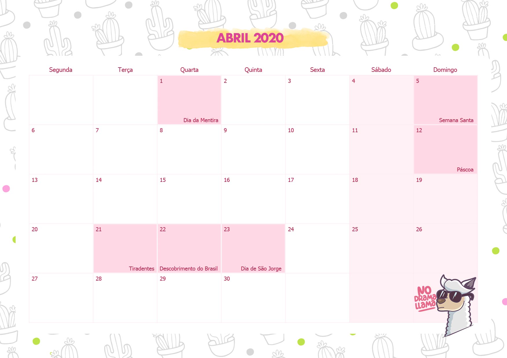 Calendario Mensal No Drama Lhama Abril 2020