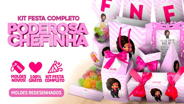 Kit Festa Poderosa Chefinha Morena Grátis para Imprimir