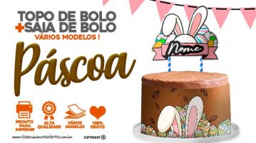 Topo de Bolo Páscoa e Saia de Bolo para Imprimir Topo de bolo Pascoa para imprimir