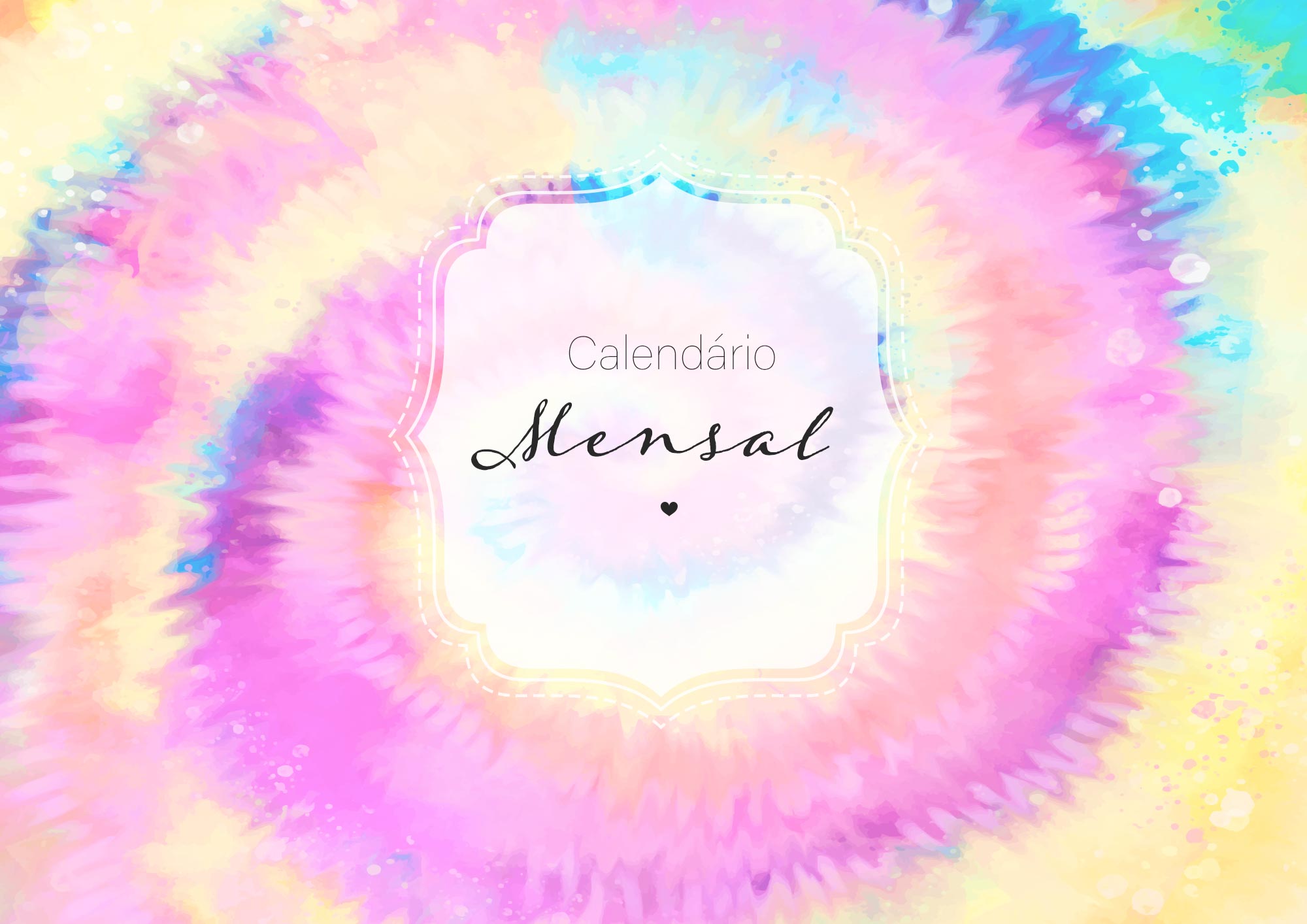 Capa Calendario Mensal 2021 Tie Dye