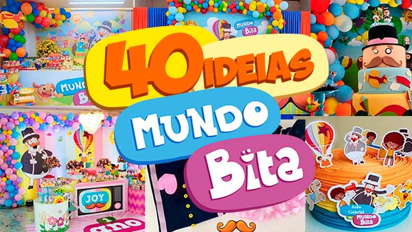 Mundo Bita 40 Ideias