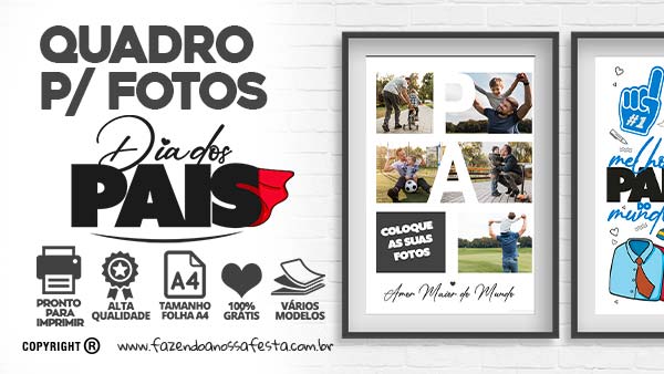 Quadro Dia dos Pais Personalizado com Fotos Molde Grátis