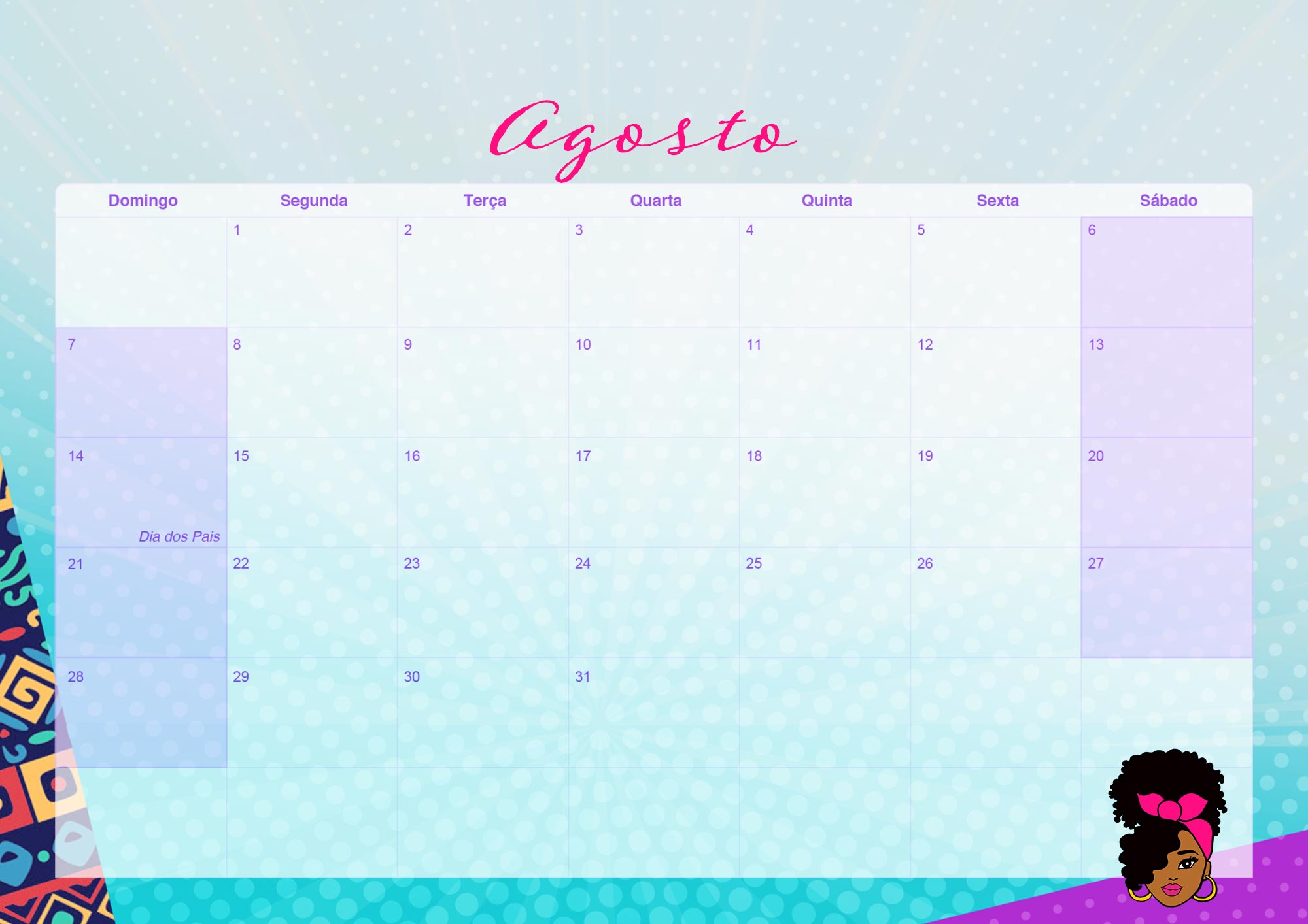 Calendario Mensal 2022 Mulher Afro Agosto