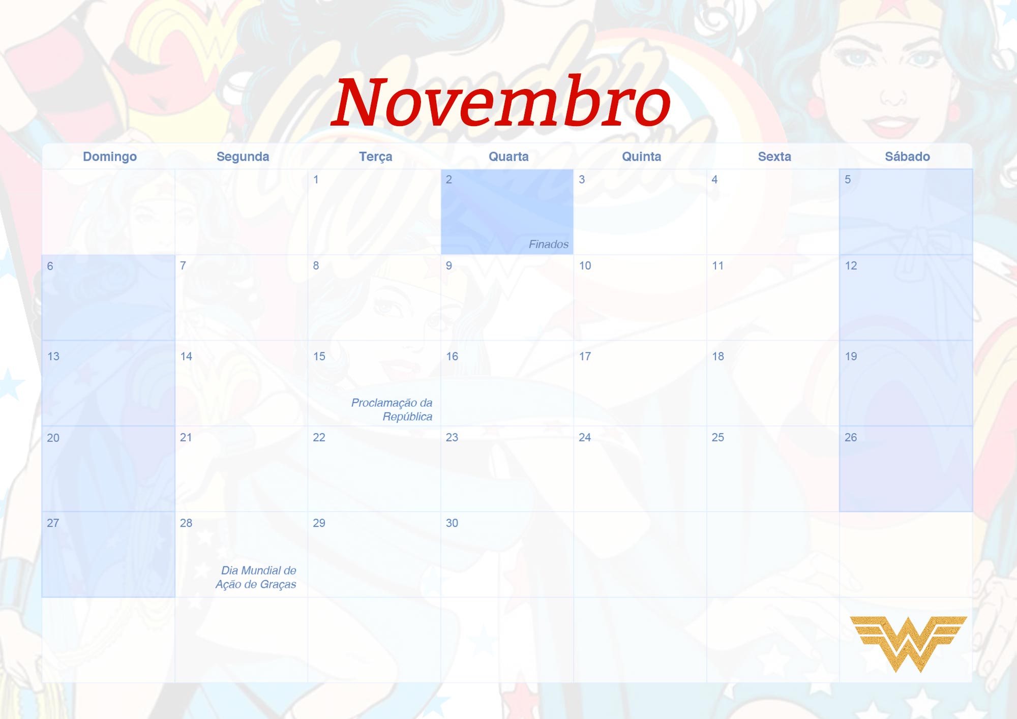 Calendario Mensal 2022 Mulher Maravilha Novembro