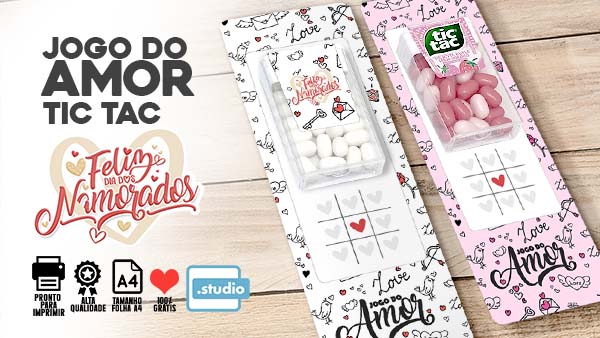 Cartão Jogo do Amor Tic Tac - Molde pronto para Imprimir