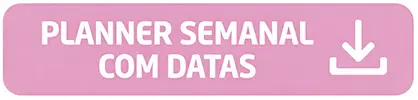 planner semanal com datas
